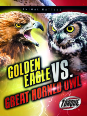 cover image of Golden Eagle vs. Great Horned Owl